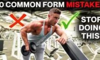 10 Common Form Mistakes in The Gym