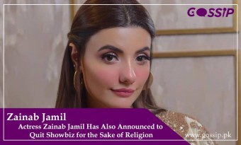 Actress Zainab Jamil Has Also Announced to Quit Showbiz for the Sake of Religion
