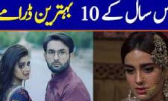 Top 10 Pakistani dramas of 2019