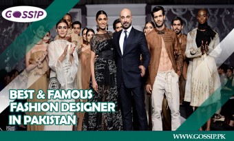 Top 16 Best and Famous Fashion Designer and Brands in Pakistan