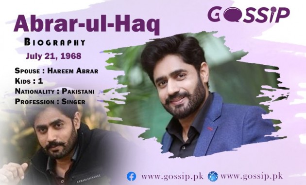 abrar-ul-haq-biography-career-family-and-songs-gossip-pakistan