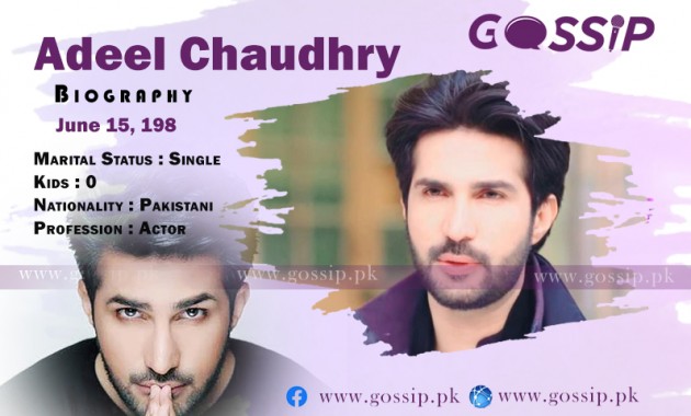 adeel-chaudhry-biography-family-movies-gossip-pakistan