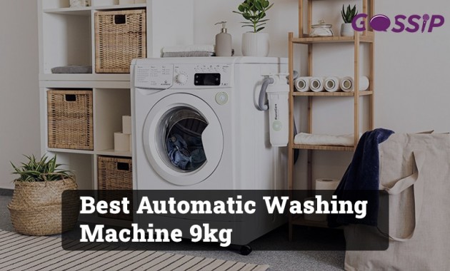 Best Automatic Washing Machines 9kg