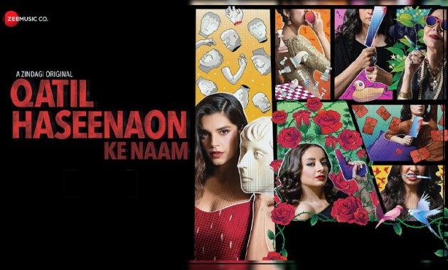 Qatil Haseenaon Ke Naam Review, Cast, Release Date, and Story