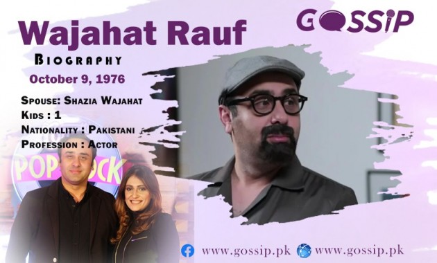 wajahat-rauf-biography-wife-family-son-dramas-and-movies