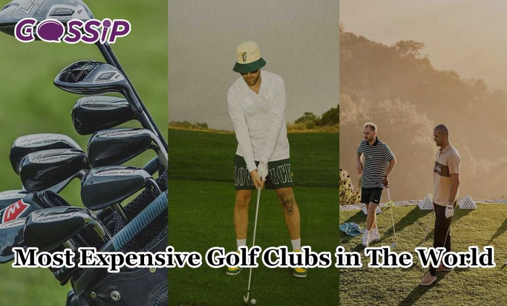 Top 20 Most Expensive Golf Clubs in The World