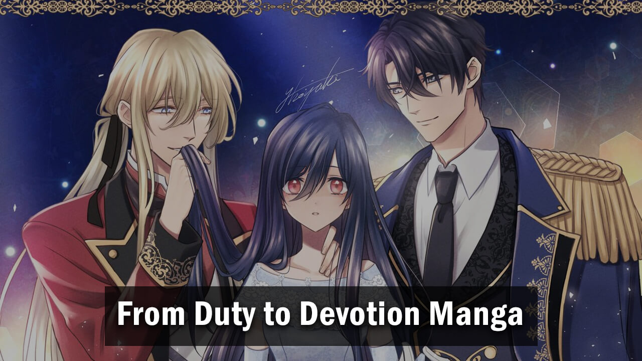 From Duty to Devotion Manga