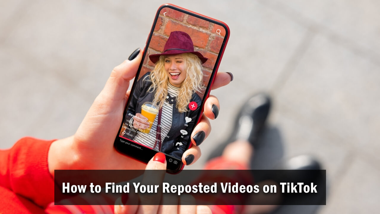 How to Find Your Reposted Videos on TikTok