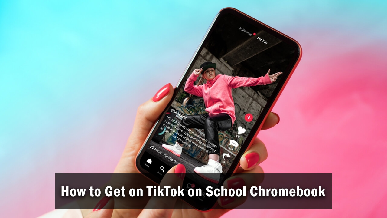 How to Get on TikTok on School Chromebook